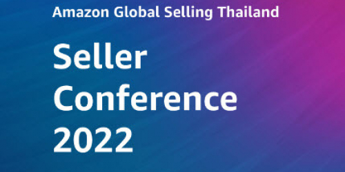 Amazon Global Selling Thailand Seller Conference 2022